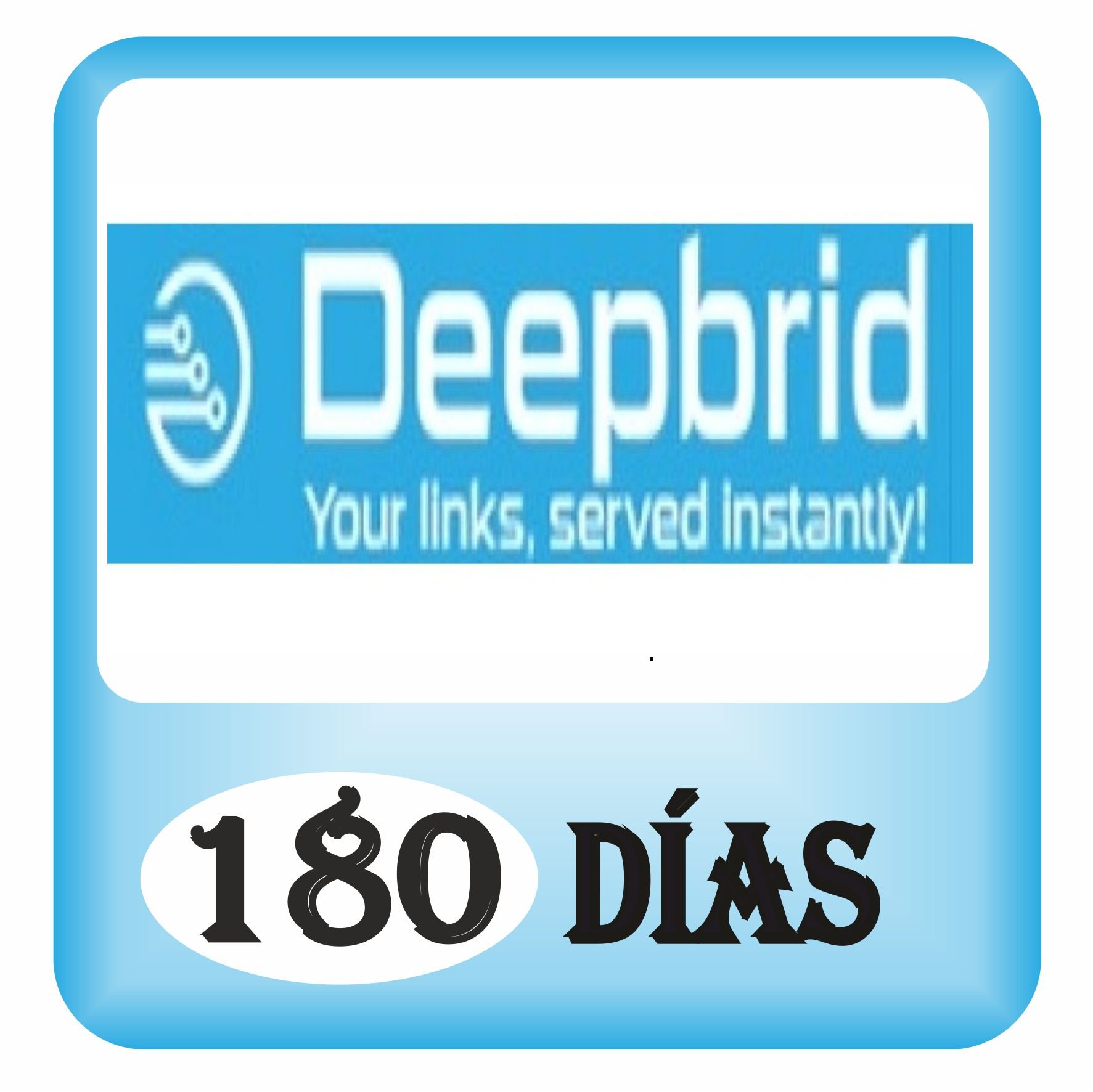 Cuenta Premium DeepBrid x 180 dias